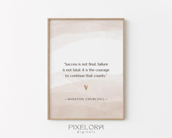 Winston Churchill Courage Quote Poster with Soft Beige Watercolor Art
