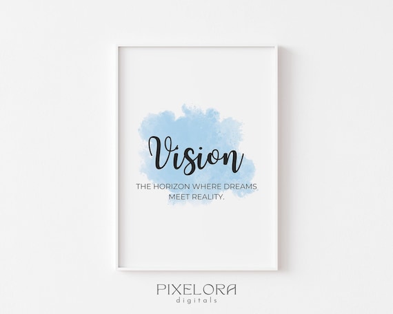 Vision Horizon Where Dreams Meet Reality Blue Watercolor Quote Poster