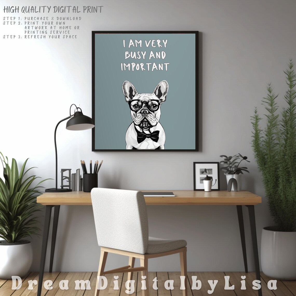 Funny French Bulldog I Am Very Busy And Important Office Poster - Image 3