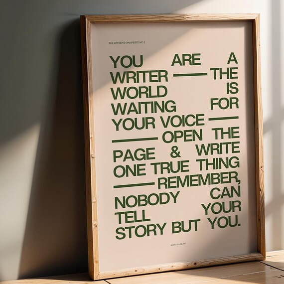 Writers Manifesto You Are A Writer Green Typography Quote Poster Gift