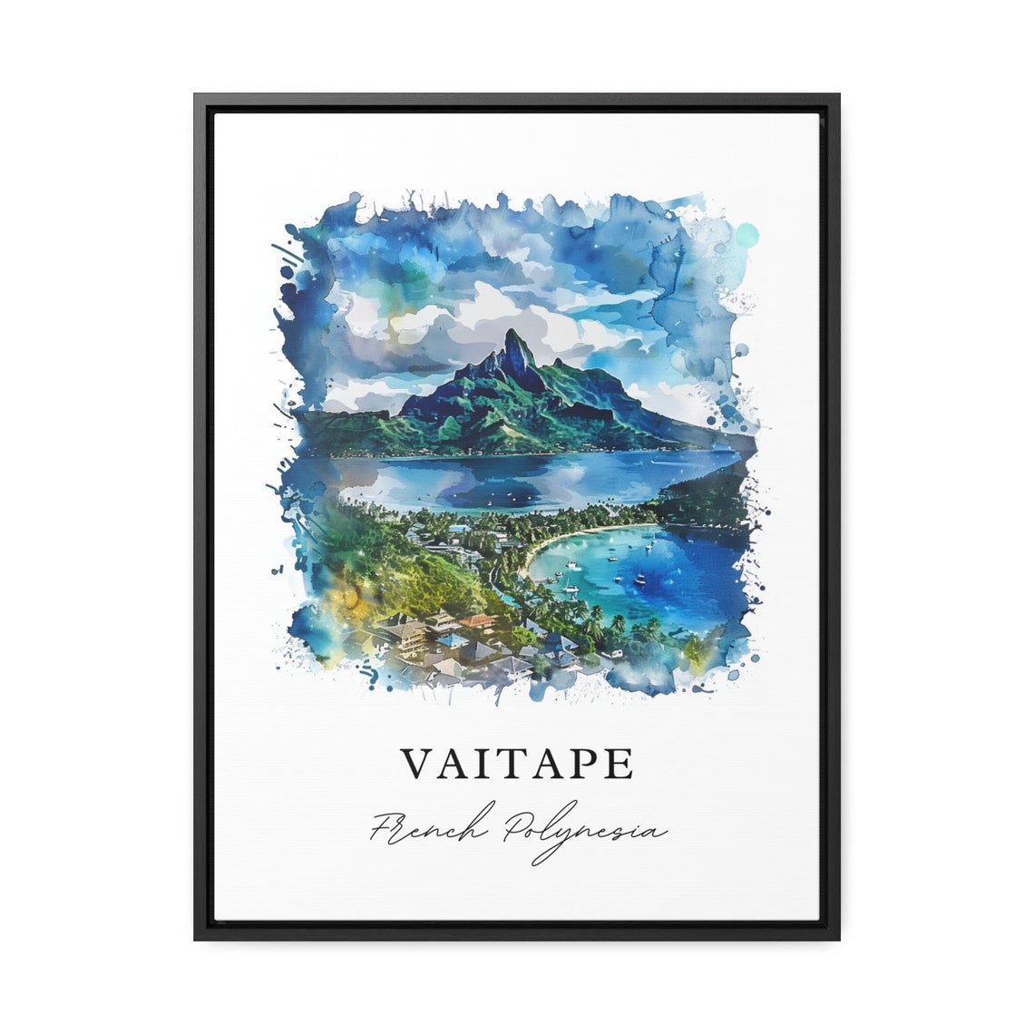 Vaitape French Polynesia Lagoon Mountain Bay Watercolor Art Poster - Image 3