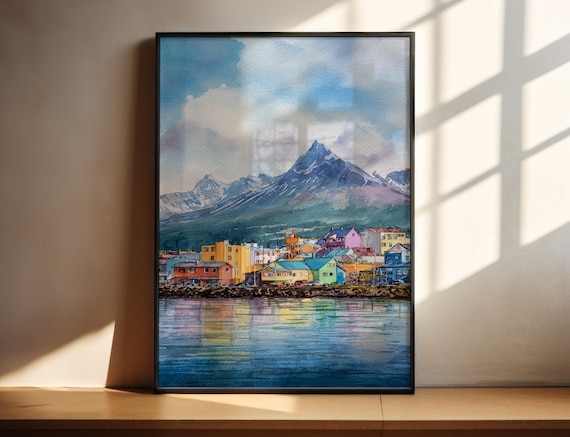 Ushuaia Argentina Colorful Waterfront Mountain Town Watercolor Poster