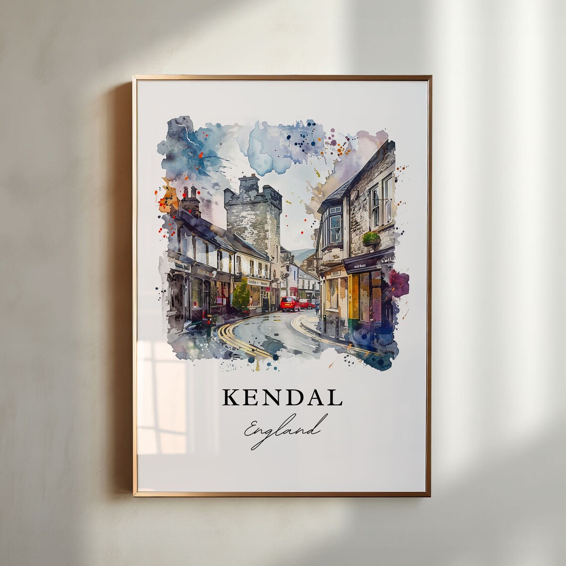 Kendal England Watercolor Market Town Street Lake District Poster