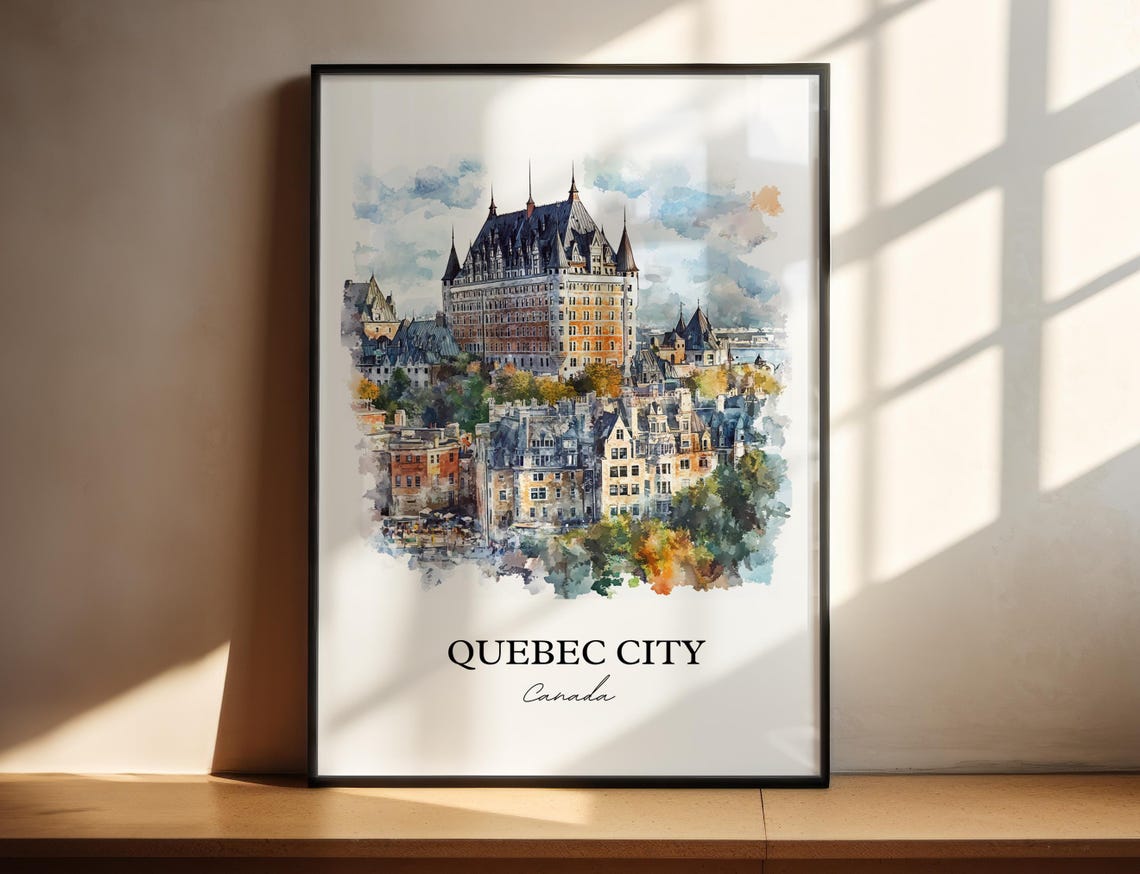 Quebec City Canada Chateau Frontenac Watercolor Landmark Poster