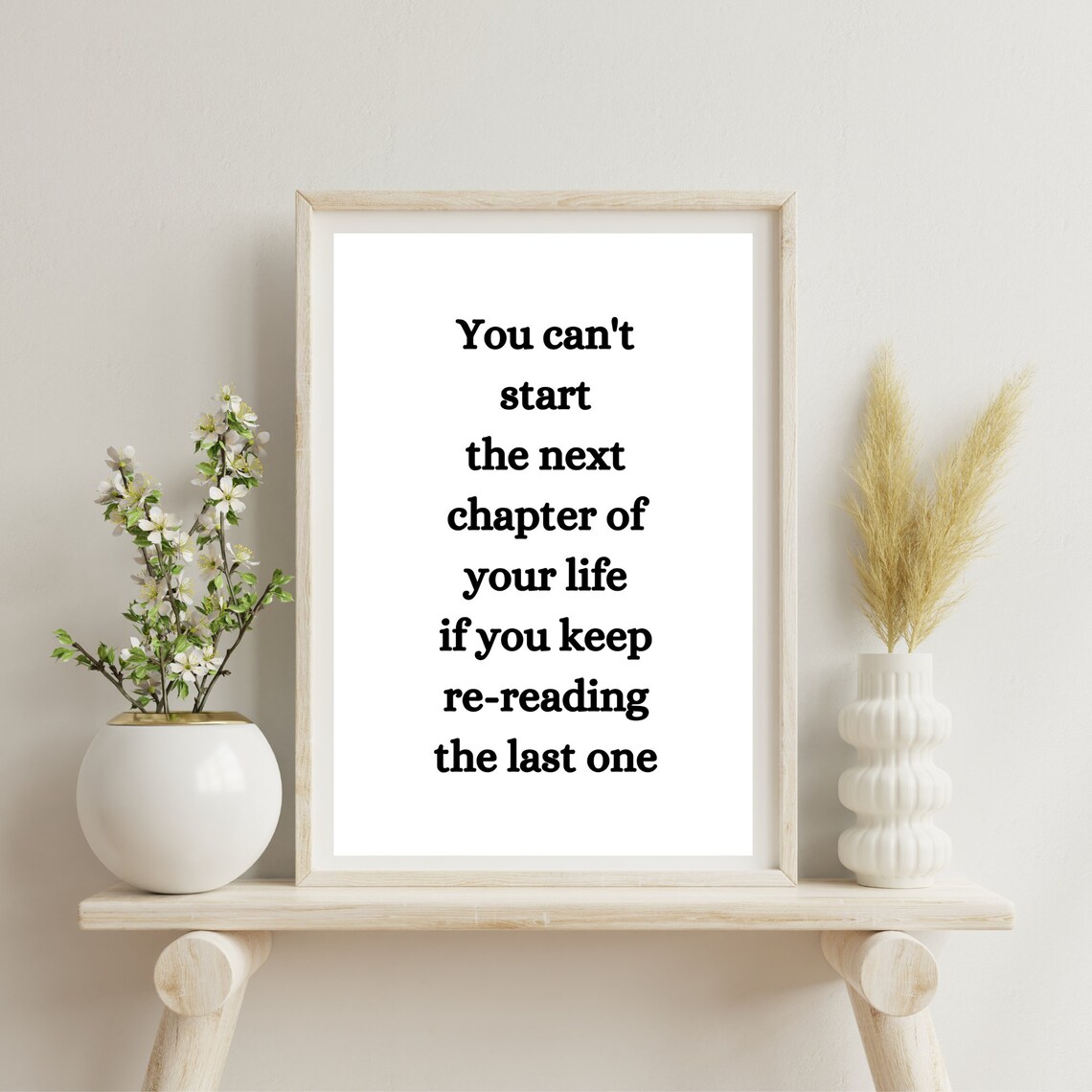 You Cant Start The Next Chapter Of Your Life Minimalist Quote Poster - Image 3