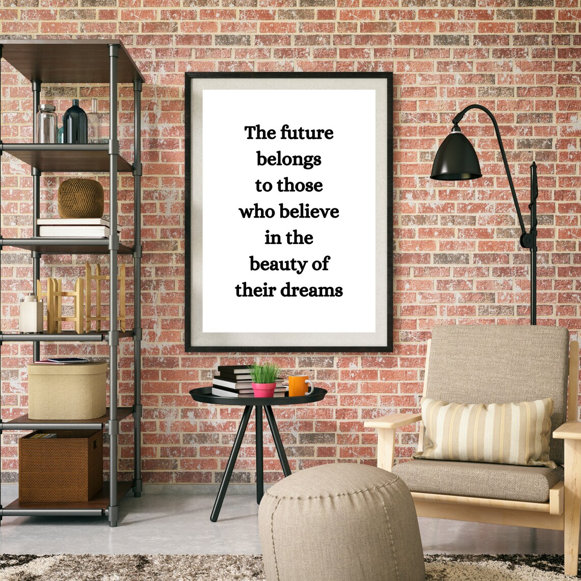 The Future Belongs To Those Who Believe In The Beauty Of Dreams Poster - Image 3