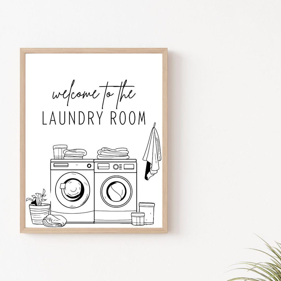 Welcome To The Laundry Room Black And White Laundry Art Poster - Image 2