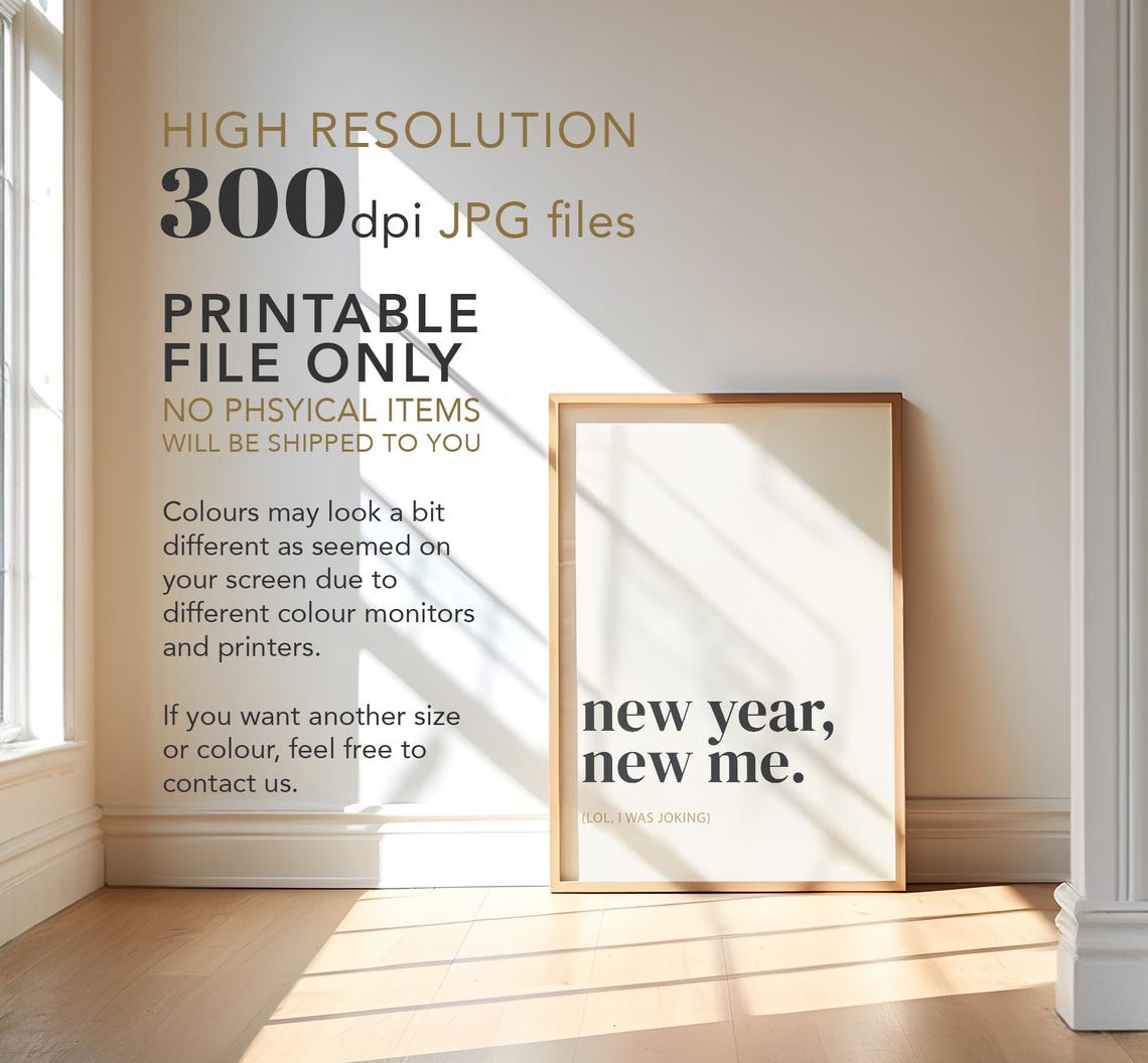 New Year New Me Lol I Was Joking Funny Minimalist Quote Poster - Image 4
