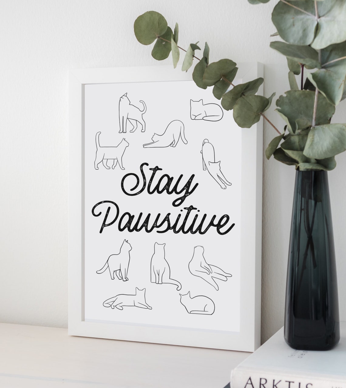 Stay Pawsitive Cat Quote Line Art Cute Cats Minimalist Gift Poster - Image 4