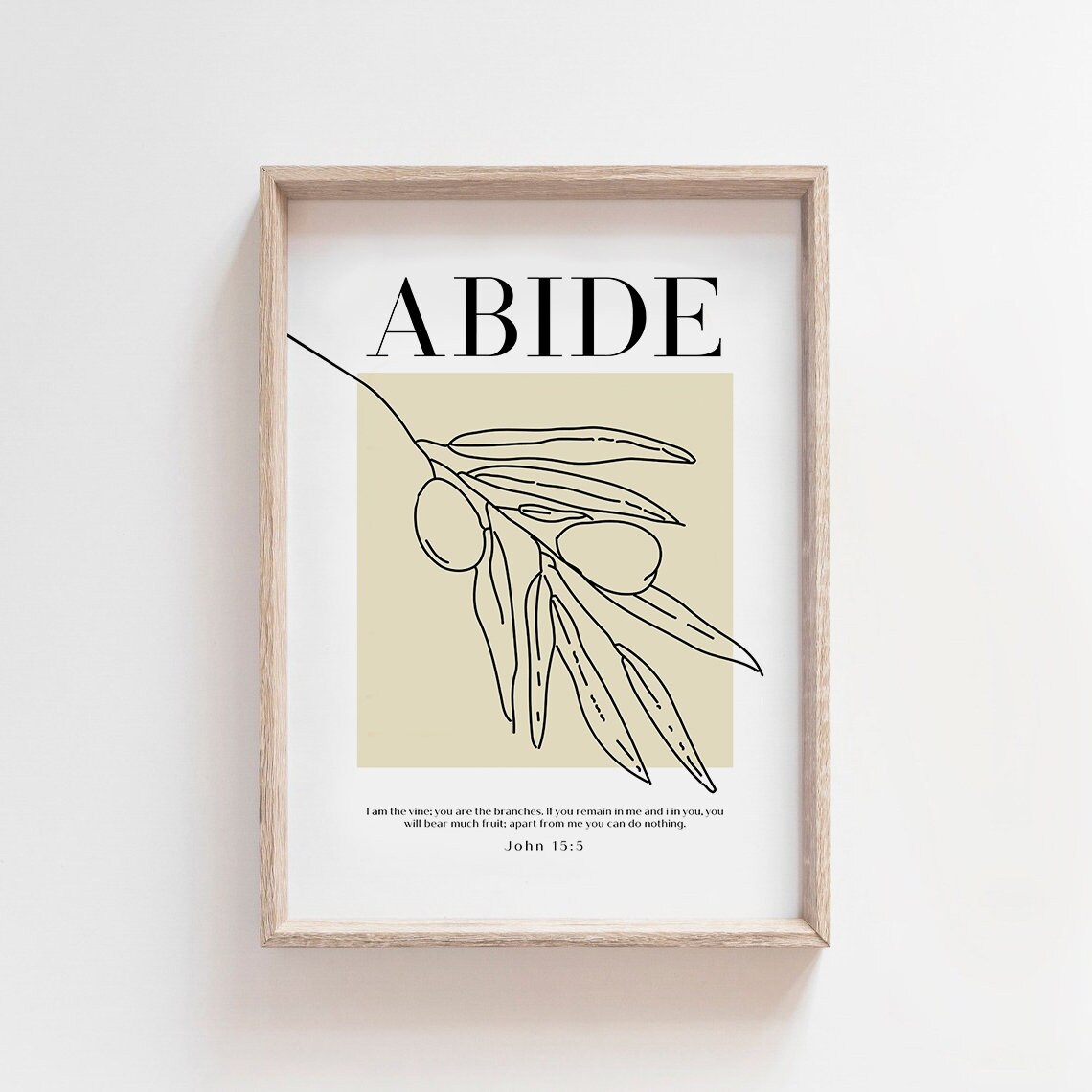 Abide If You Remain In Me John 15:5 Art Print - Image 5