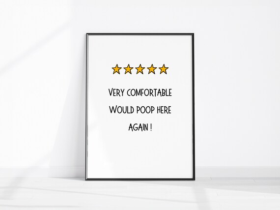 Very Comfortable Would Poop Here Again Funny Bathroom Star Poster