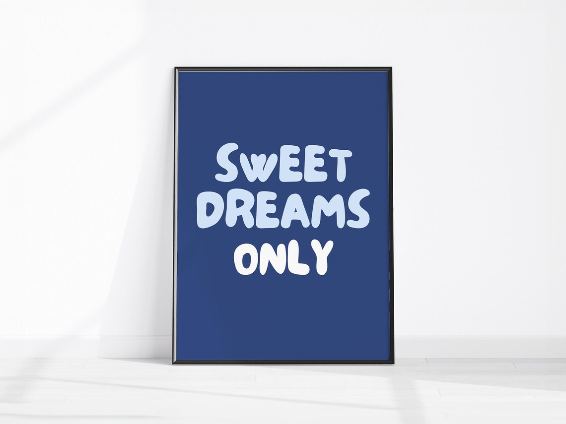 Sweet Dreams Only Navy Blue Cute Bedroom Dorm Above Bed Trendy Wall Art
