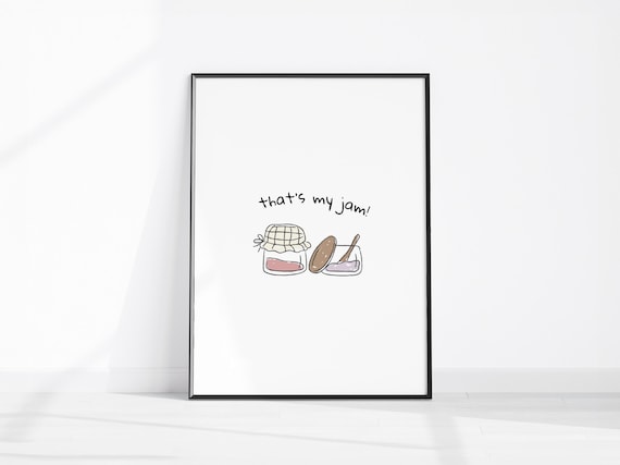 Thats My Jam Funny Quote Jam Jars Cute Kitchen Decor Gift Poster