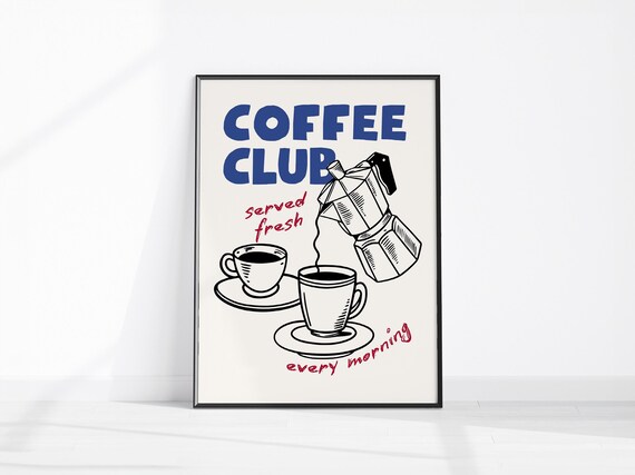 Coffee Club Served Fresh Retro Hand Drawn Moka Pot Kitchen Poster