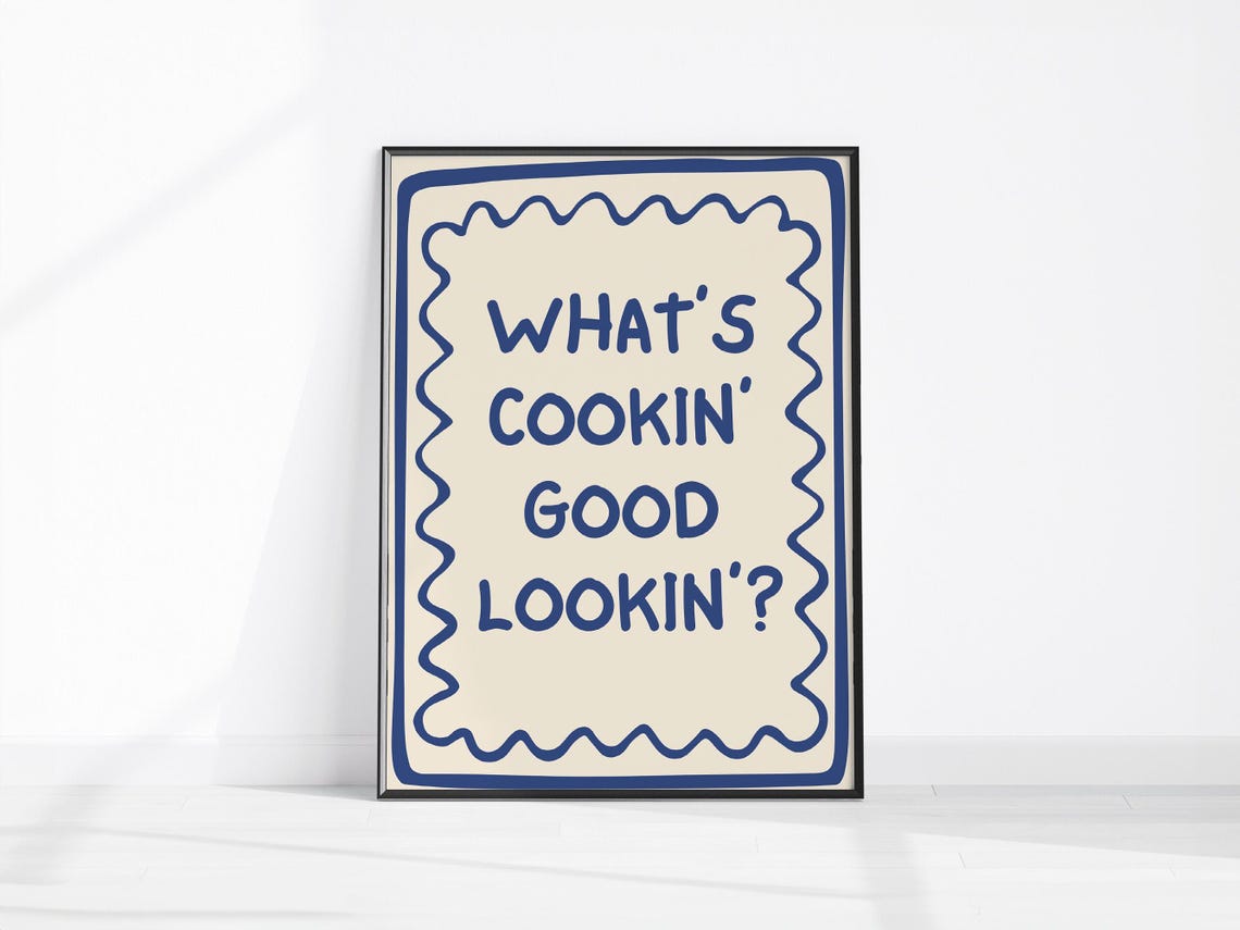 Whats Cookin Good Lookin Funny Kitchen Quote Navy Typography Poster