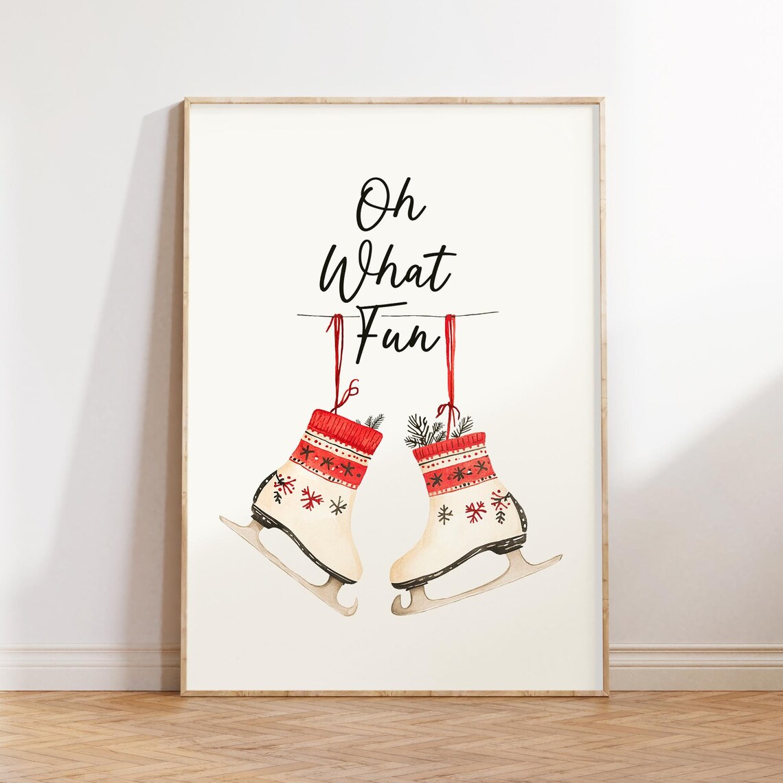 Oh What Fun Hanging Winter Ice Skates Festive Holiday Poster