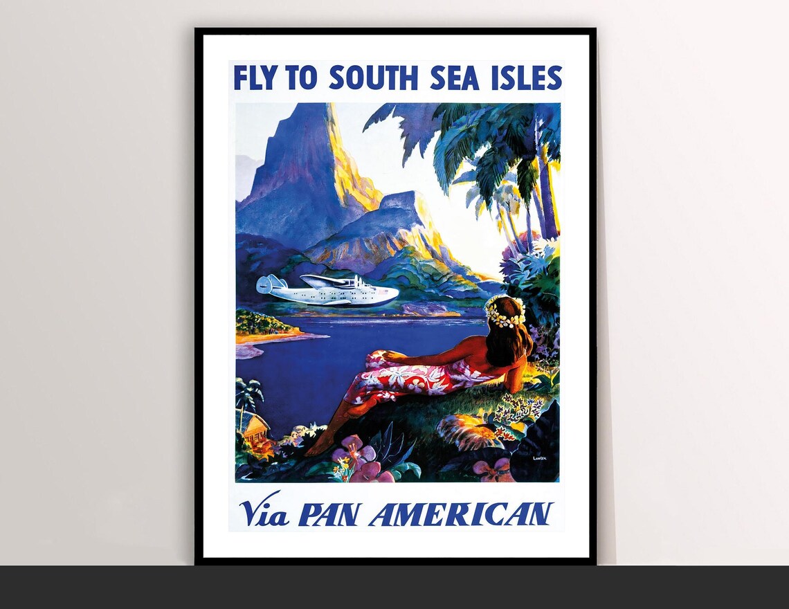 Fly To South Sea Isles Vintage Pan American Airline Travel Poster