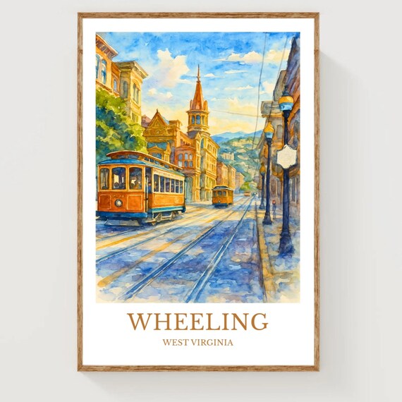 Wheeling West Virginia Historic Streetcars Watercolor Travel Poster
