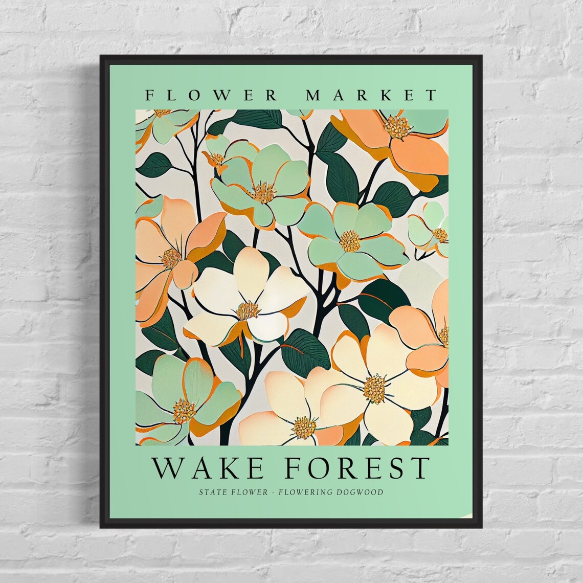 Wake Forest Flower Market Flowering Dogwood Spring Art Poster