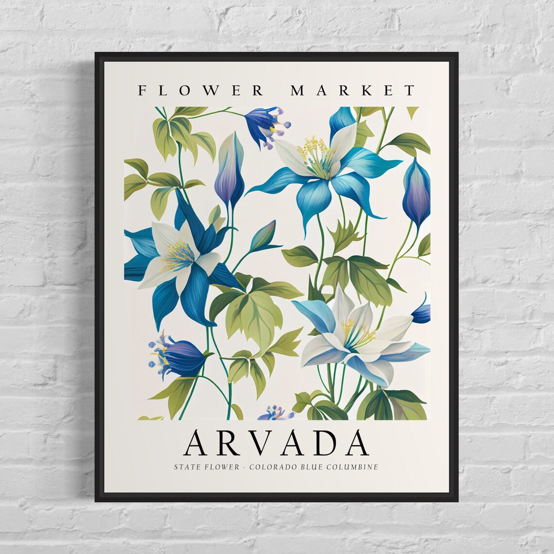Arvada Colorado Flower Market Blue Columbine Mountain Poster