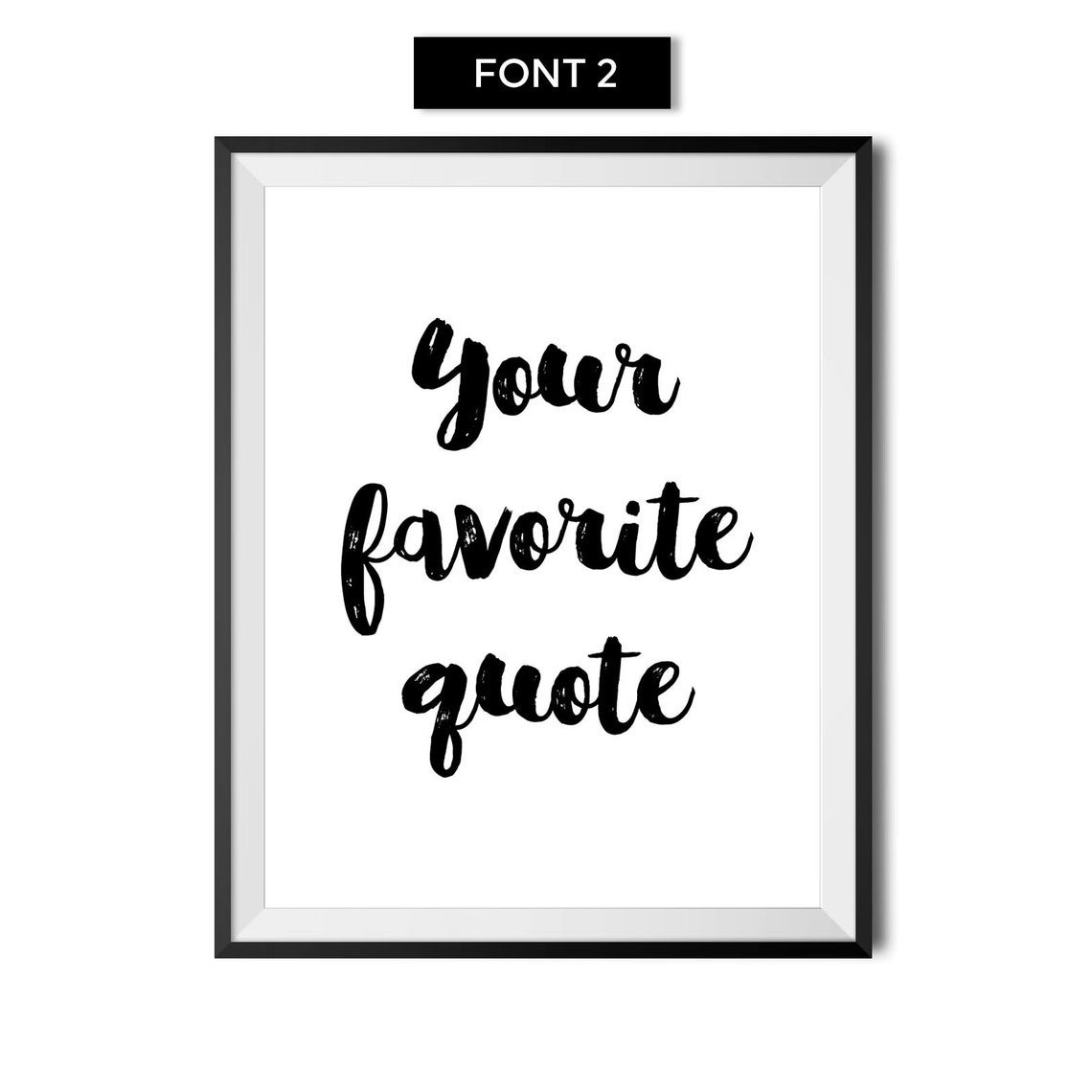Custom Quote Print Quote Poster Personalized Text Custom Saying Personalized Print Custom Wall Art - Image 2