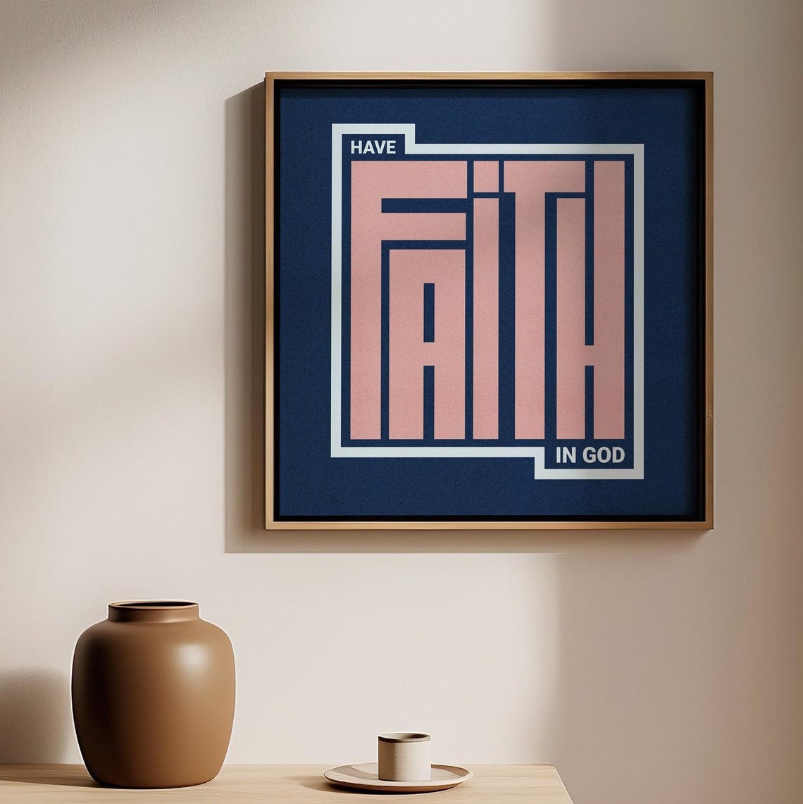 Have Faith In God Bold Typography Navy Pink Inspirational Poster