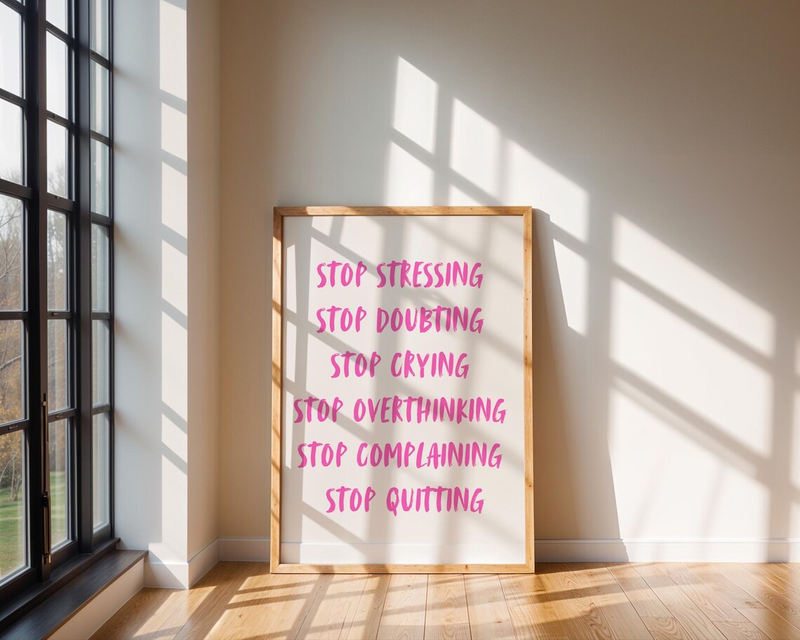 Stop Quotes Inspirational, Home Kitchen Office Decor - Image 4