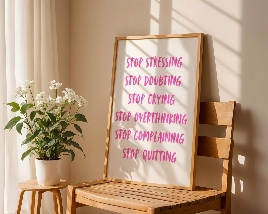 Stop Quotes Inspirational, Home Kitchen Office Decor - Image 2