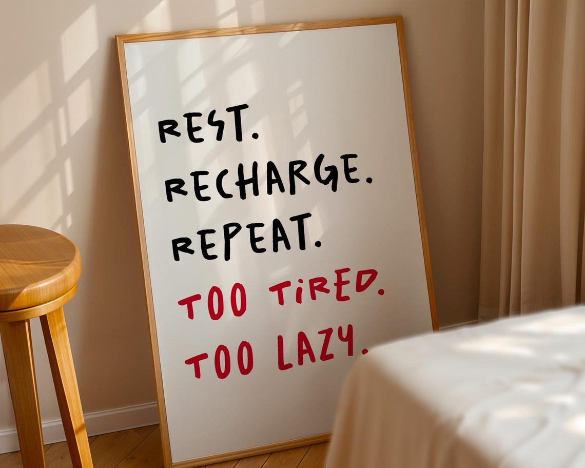 Rest Recharge Repeat Poster Funny Wall Art For Lazy People Home Office Decor For Kitchen Room - Image 3