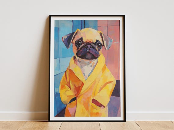Pug Puppy In Bathrobe Poster Print Cute Dog Animal Wall Art Bathroom Decor Pet Lover Gift Nursery Playful Canine