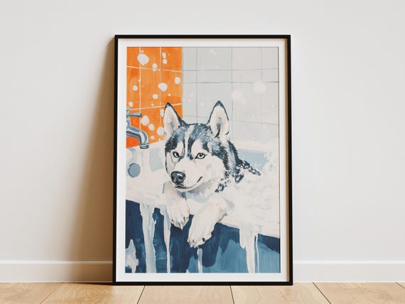 Husky Dog Art Print Bathroom Wall Decor Cute Animal Poster Pet Portrait Funny In Tub Home Playful Puppy Foamy Bath