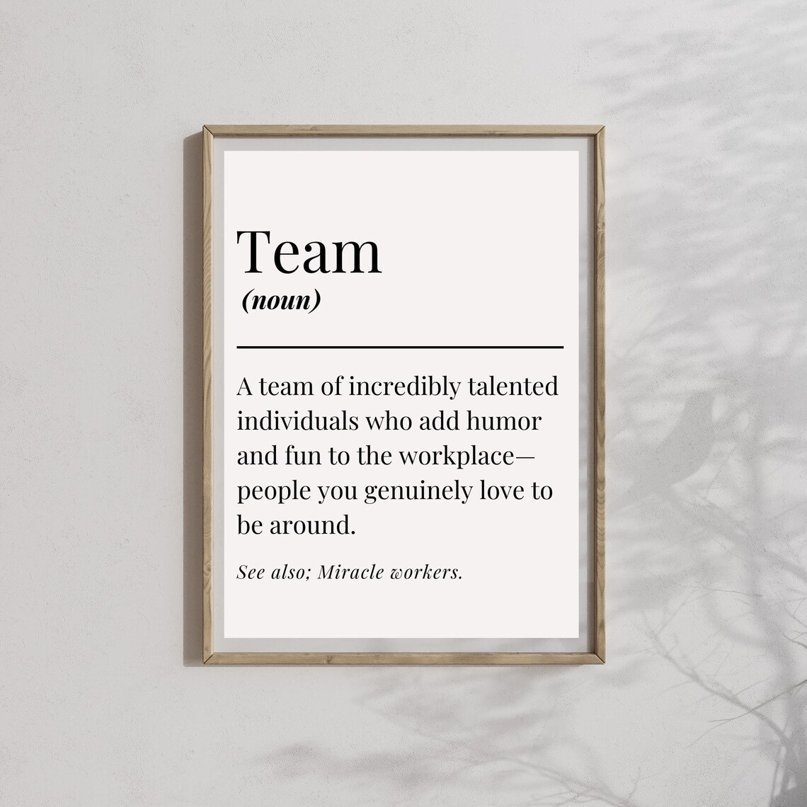 Team Definition Funny Office Quote Art Print Decor