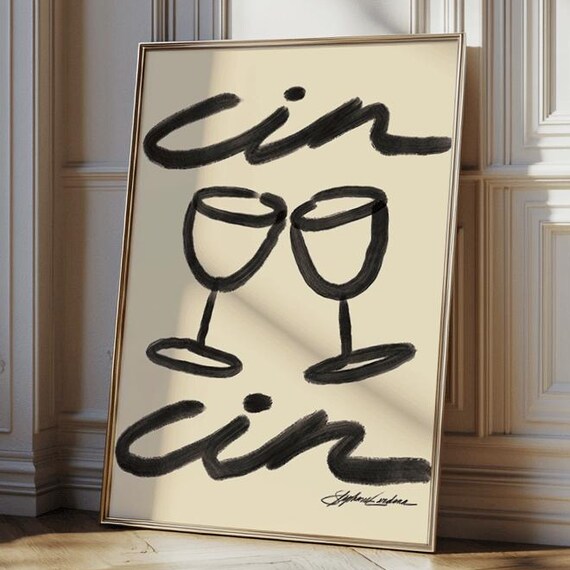 Cin Cin Toasting Wine Glasses Mid Century Typography Art Poster