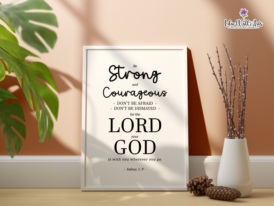 Be Strong And Courageous Joshua 1:9 Christian Scripture Art Poster - Image 6