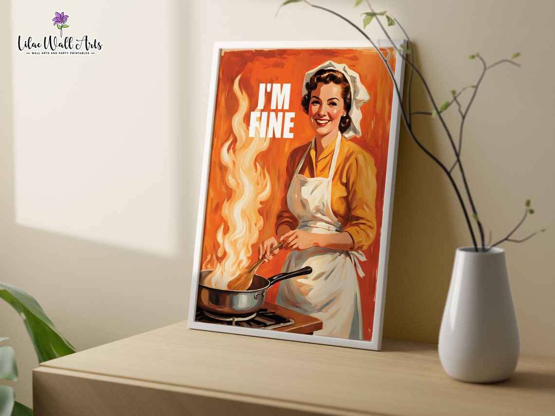 Im Fine Funny Retro Chef Kitchen Chaos Cooking Humor Poster Orange - Image 3