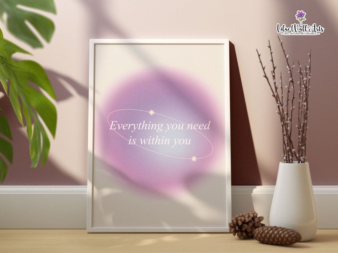 Everything You Need Is Within You Purple Aura Affirmation Quote Poster