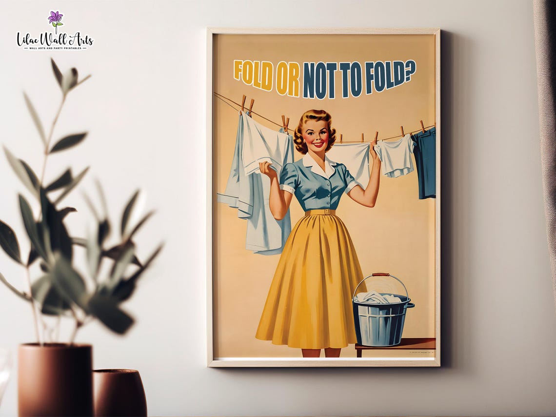 Fold or Not to Fold Retro 1950s Laundry Room Vintage Art Poster