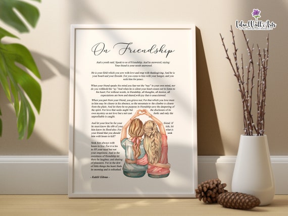 On Friendship Kahlil Gibran Friend Poem Gift For Bff Birthday Gift Bff Custom Gift Bestie Print Soul Sister Print Best Friend Print