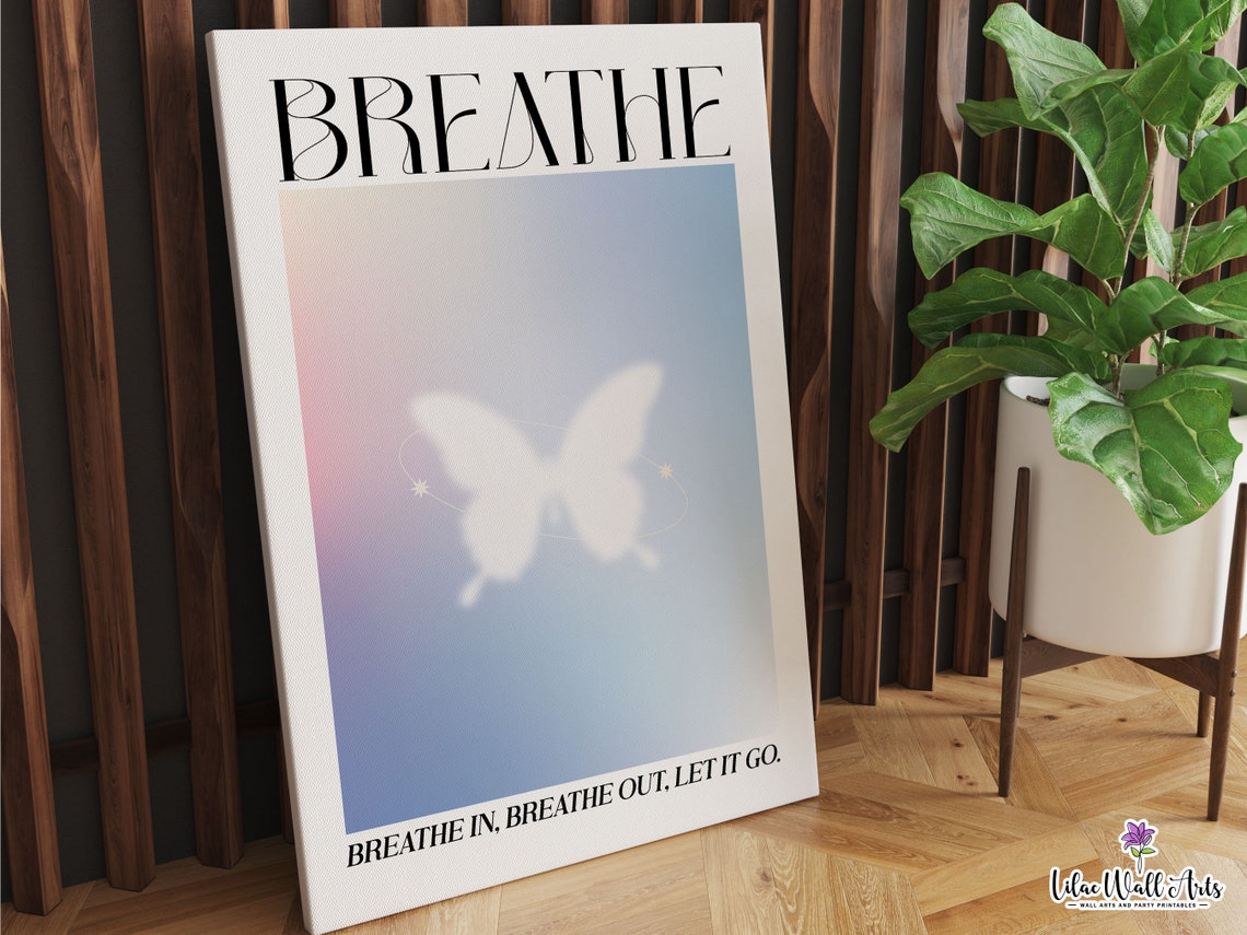 Breathe Butterfly Blue Aura Breathe In Breathe Out Let It Go Poster - Image 5