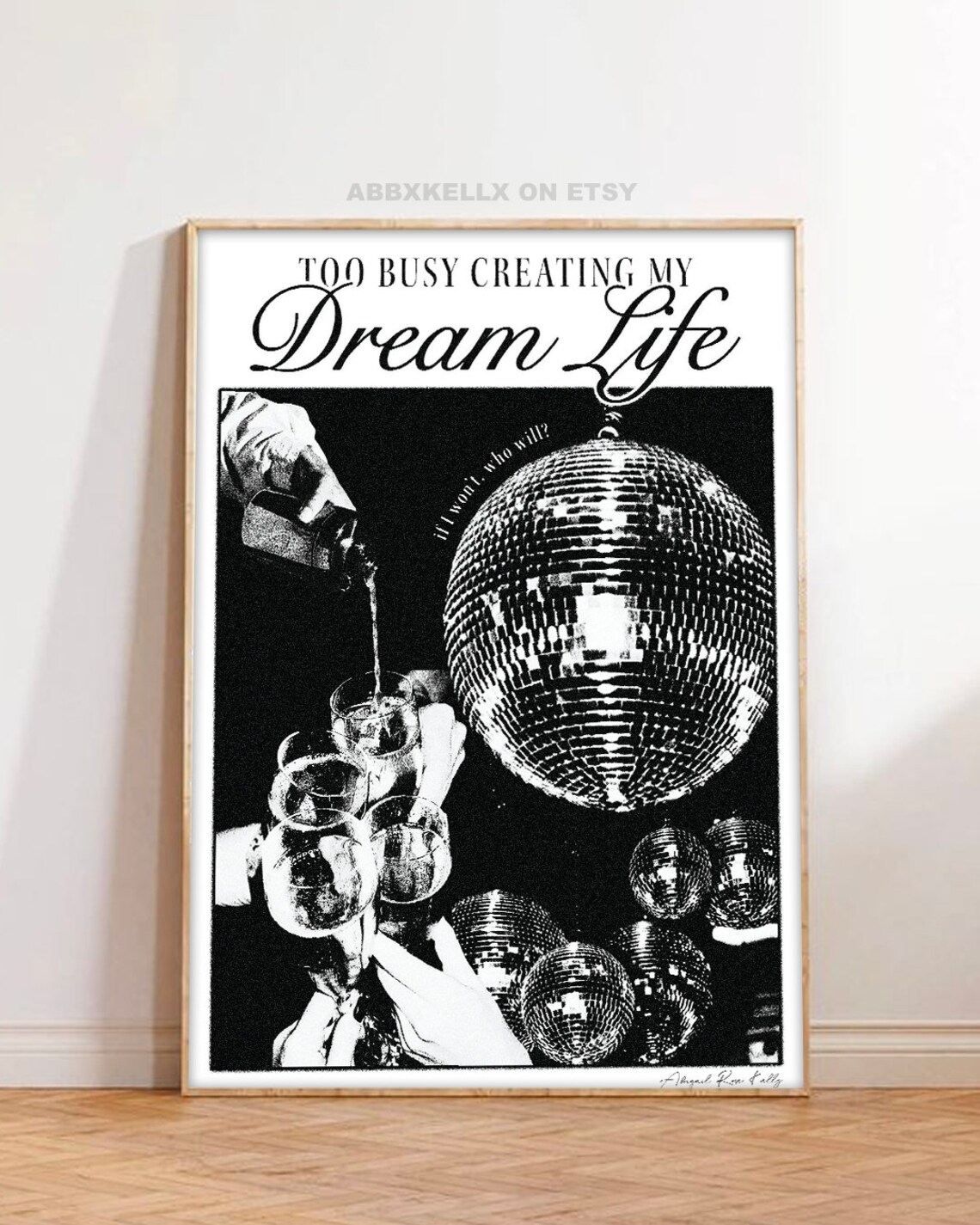 Disco Dream Life Black and White Poster Print