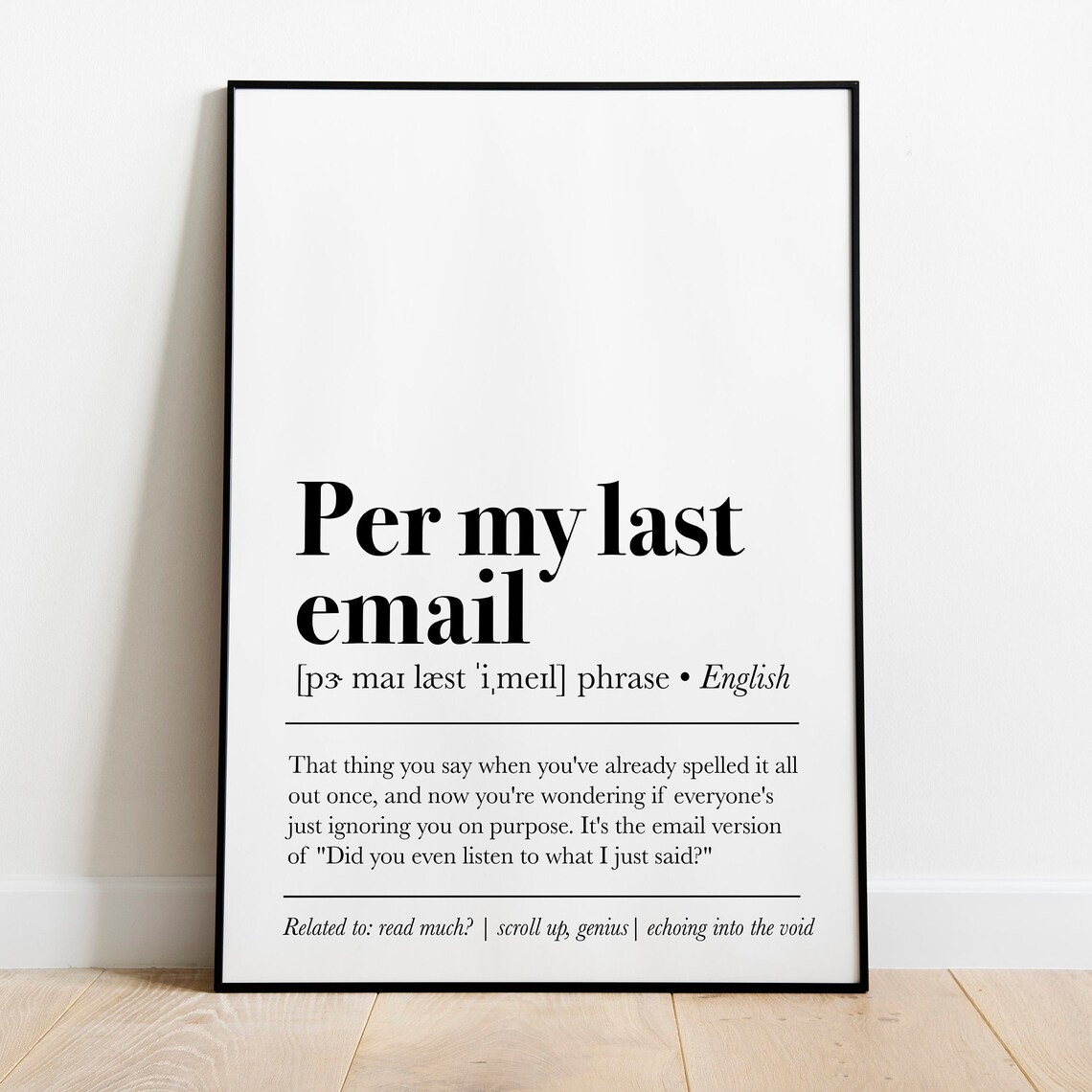Per My Last Email Definition Funny Office Art Print
