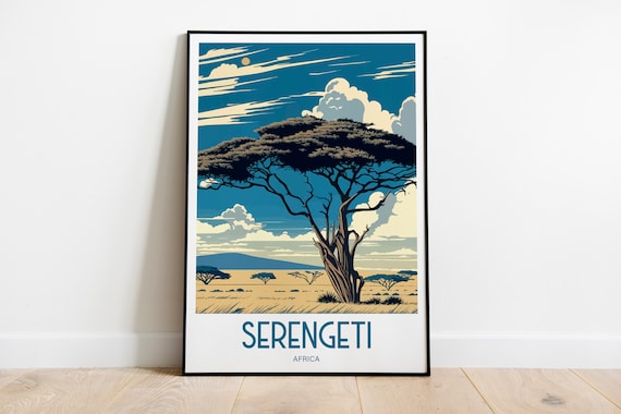 Serengeti Africa Travel Poster For Serengeti Birthday Gift For Travel Print Lovers Serengeti Travel Poster Birthday Gift Serengeti Africa