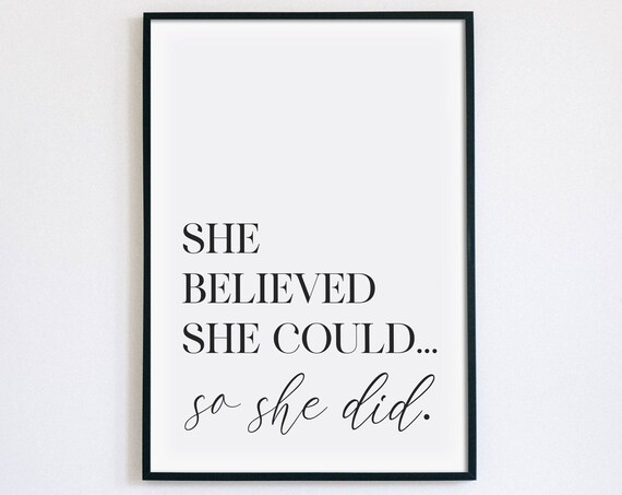She Believed She Could So She Did Mixed Serif Script Affirmation Poster