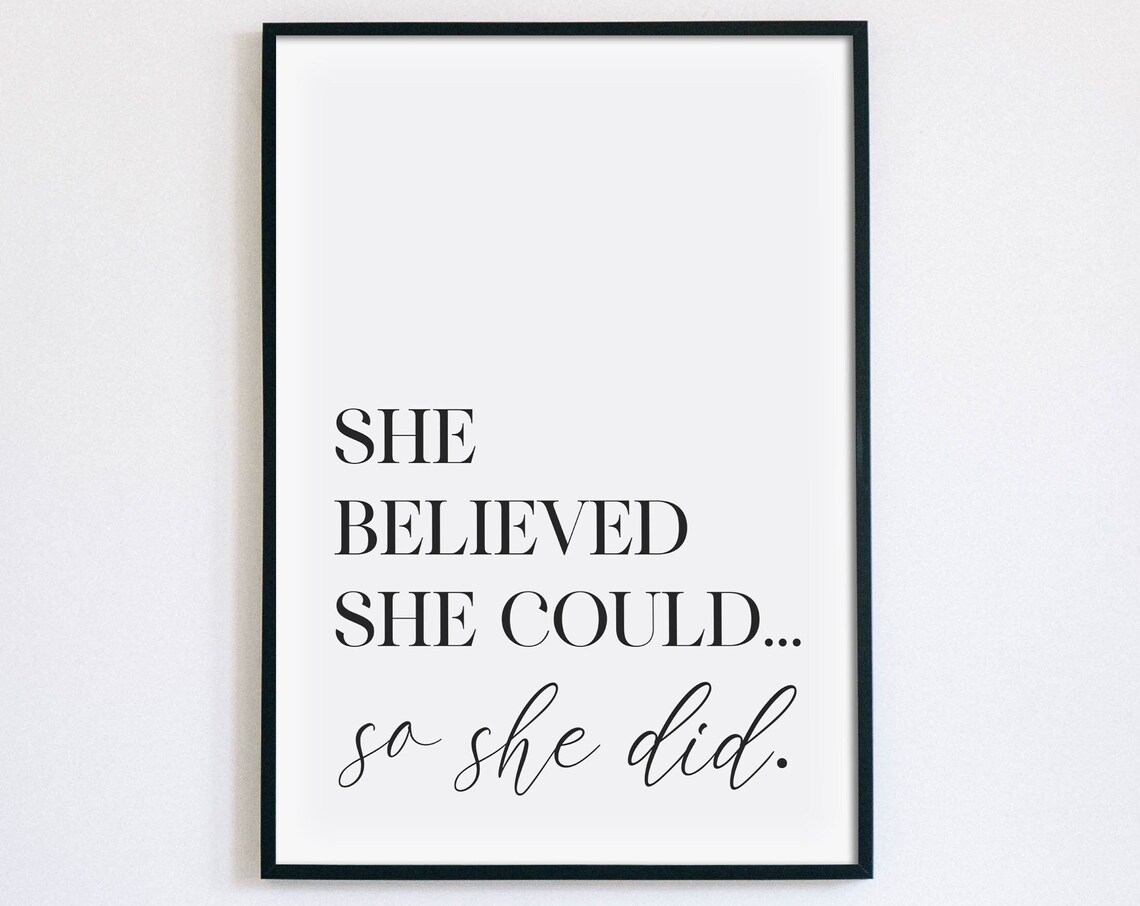 She Believed She Could So She Did Mixed Serif Script Affirmation Poster