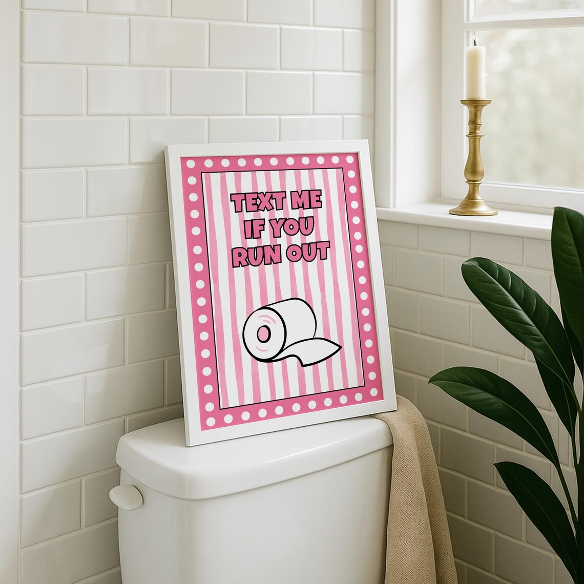 Text Me If You Run Out Pink Stripes Funny Bathroom Toilet Paper Poster