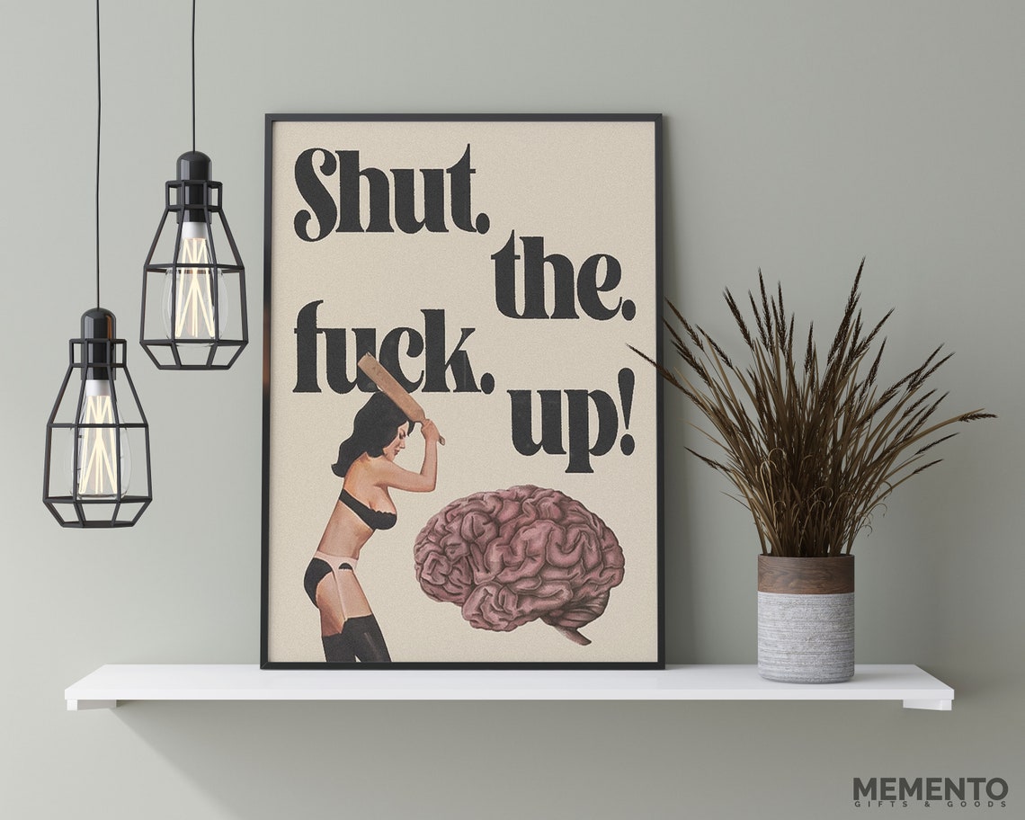 Shut the Fuck Up Vintage Retro Pin Up Brain Sarcastic Funny Poster - Image 3
