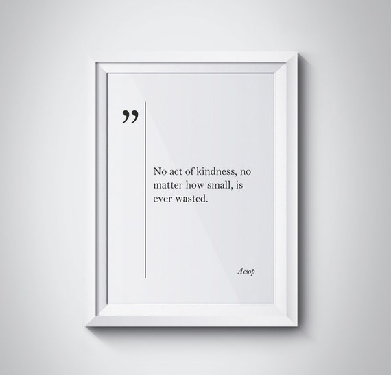 Aesop Quote Inspirational Art Parents Gift Aesop Wall Art Aesop Poster Family Quotes Aesop Print Mother Gift Kindness Motivational Gift