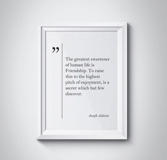 Joseph Addison Quote Old Friend Gift Friendship Quote Best Friend Gift Joseph Addison Wall Art Friendship Gift Joseph Addison Print Poster