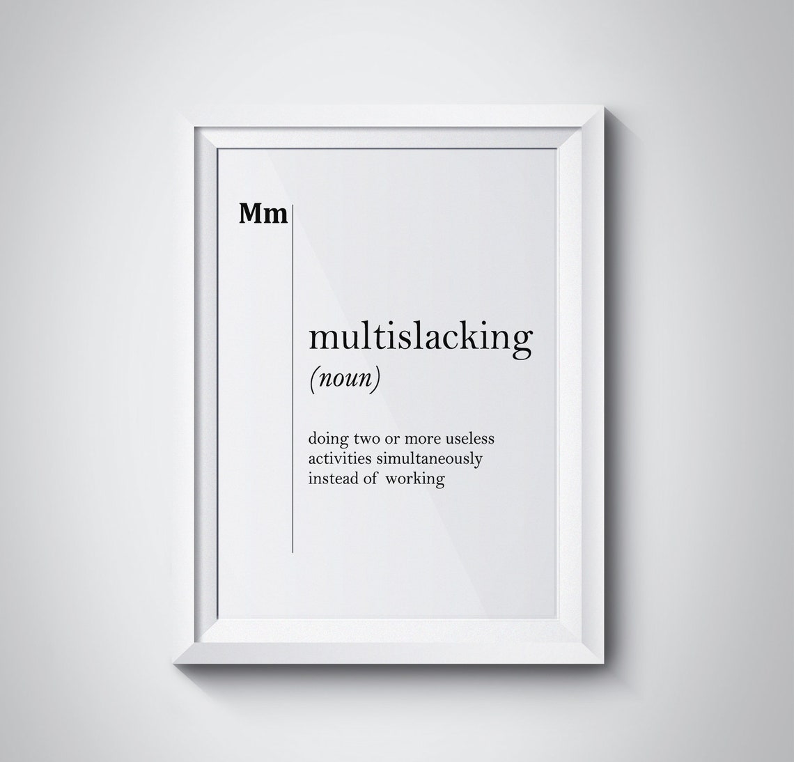 Multislacking Funny Dictionary Definition Bold Office Humor Poster