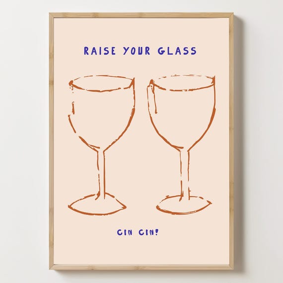 Raise Your Glass Poster Wine Art Minimalist Bar Print Cheers Wall Modern Bistro Kitchen Decor